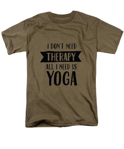 All I Need Is Yoga - Men's T-Shirt  (Regular Fit)