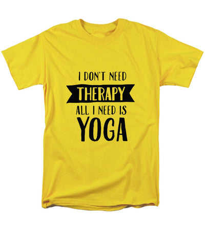 All I Need Is Yoga - Men's T-Shirt  (Regular Fit)