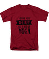 All I Need Is Yoga - Men's T-Shirt  (Regular Fit)