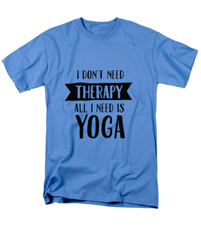 All I Need Is Yoga - Men's T-Shirt  (Regular Fit)