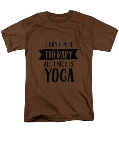 All I Need Is Yoga - Men's T-Shirt  (Regular Fit)