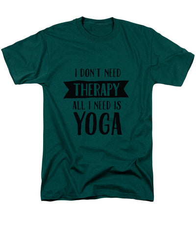 All I Need Is Yoga - Men's T-Shirt  (Regular Fit)