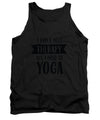 All I Need Is Yoga - Tank Top