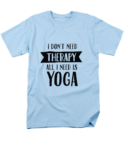 All I Need Is Yoga - Men's T-Shirt  (Regular Fit)