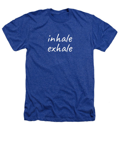 Inhale Exhale - Heathers T-Shirt