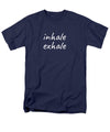 Inhale Exhale - Men's T-Shirt  (Regular Fit)