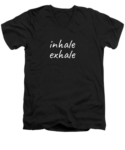 Inhale Exhale - Men's V-Neck T-Shirt