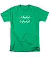 Inhale Exhale - Men's T-Shirt  (Regular Fit)