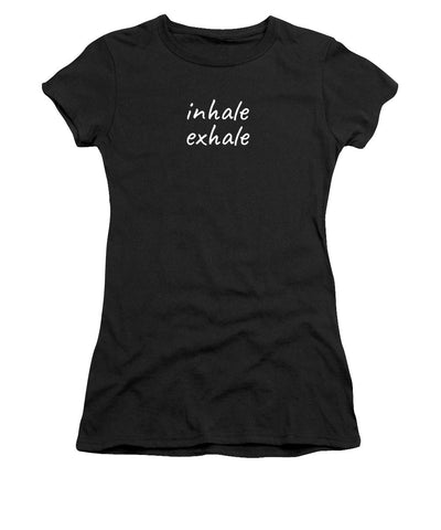 Inhale Exhale - Women's T-Shirt