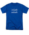 Inhale Exhale - Men's T-Shirt  (Regular Fit)