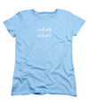 Inhale Exhale - Women's T-Shirt (Standard Fit)