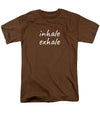 Inhale Exhale - Men's T-Shirt  (Regular Fit)