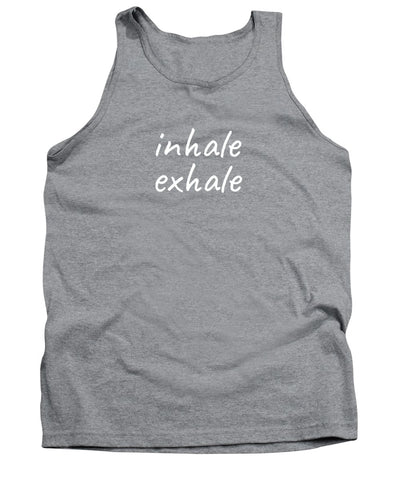 Inhale Exhale - Tank Top