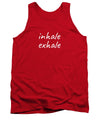 Inhale Exhale - Tank Top