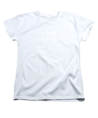 Inhale Exhale - Women's T-Shirt (Standard Fit)