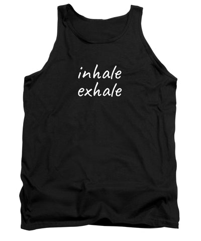 Inhale Exhale - Tank Top