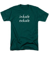 Inhale Exhale - Men's T-Shirt  (Regular Fit)